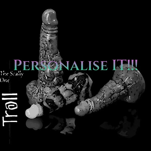 Uncoloured Troll fantasy silicone dildo lineup with “Personalise It” overlay, indicating custom colour options available for the handcrafted design.